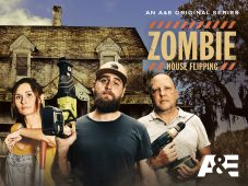Zombie House Flipping / A&E