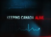 KEEPING CANADA ALIVE